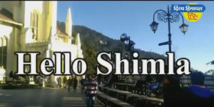 Hello Shimla – 25Dec. 2019