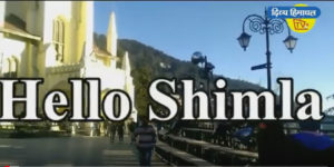 Hello Shimla – 29 Feb. 2020